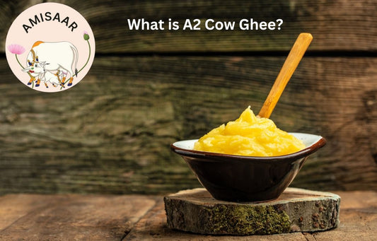 What is A2 Cow Ghee?